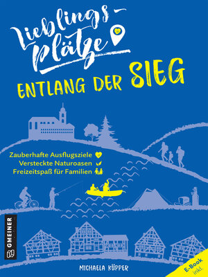 cover image of Lieblingsplätze entlang der Sieg